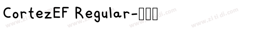 CortezEF Regular字体转换